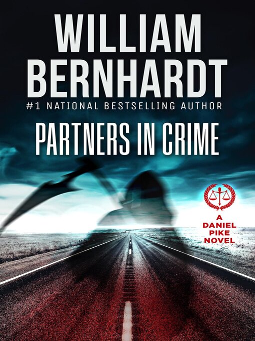 Title details for Partners in Crime by William Bernhardt - Available